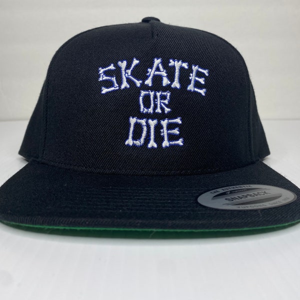 Skateboarding hat  Skate or Die