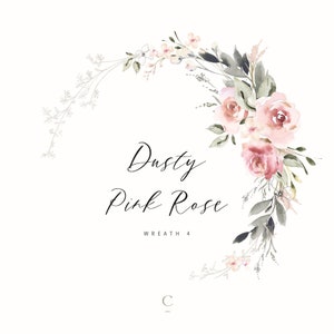 Floral Dusty Rose Aquarell Clipart Kranz, Hochzeitseinladung, digitaler Download, Hochzeit Clipart, Blumenkranz PNG, Logo Design, W4