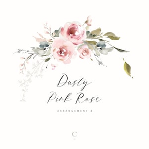 Elegant Watercolor Dusty Pink Rose Clipart Arrangement for Boho Chic Wedding Invitations and Stationery, Floral Wreath PNG, CreatetheCut, A8