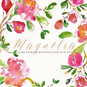 Magnolia | Watercolour Hand-Painted Clip Art | Candy Pink Magnolias & Buds | Forest Green Leaves | Stems | Create the Cut