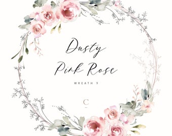 Romantic Dusty Pink Rose Botanical Wreath Clipart, Watercolour PNG Digital Download, Elegant Wedding Invitation Clipart, Floral Wreath, W9