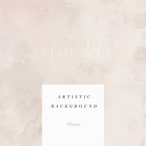 May include: A white textured background with the text "CREATE THE CUT" and "ARTISTIC BACKGROUND" in black text. Below the text is the word "Plaster" in black text.