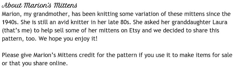 May include: Text about Marion's Mittens, a knitting pattern. The text explains that Marion, the knitter, has been making mittens since the 1940s and is still knitting in her late 80s. The text also mentions that the pattern is available on Etsy.