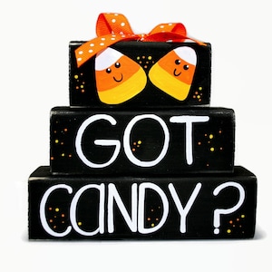 Halloween Candy Corn Got Candy WoodenBlock Shelf Sitter Stack Mantel Office October 31 Black Orange