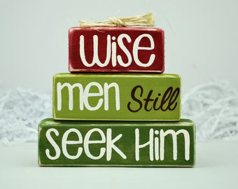 Wise Men Still Seek Him Christmas Decor WoodenBlock Shelf Sitter Stack