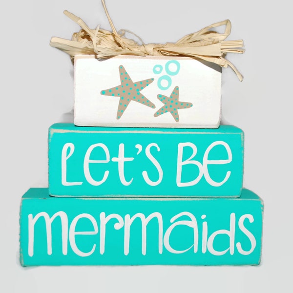 Lets Be Mermaids Beach Starfish Sealife Ocean WoodenBlock Shelf Sitter Stack