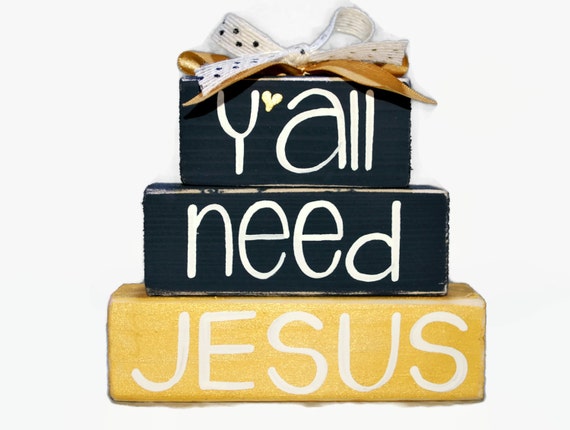 Yall Need Jesus Southern Saying WoodenBlock Shelf Sitter Stack