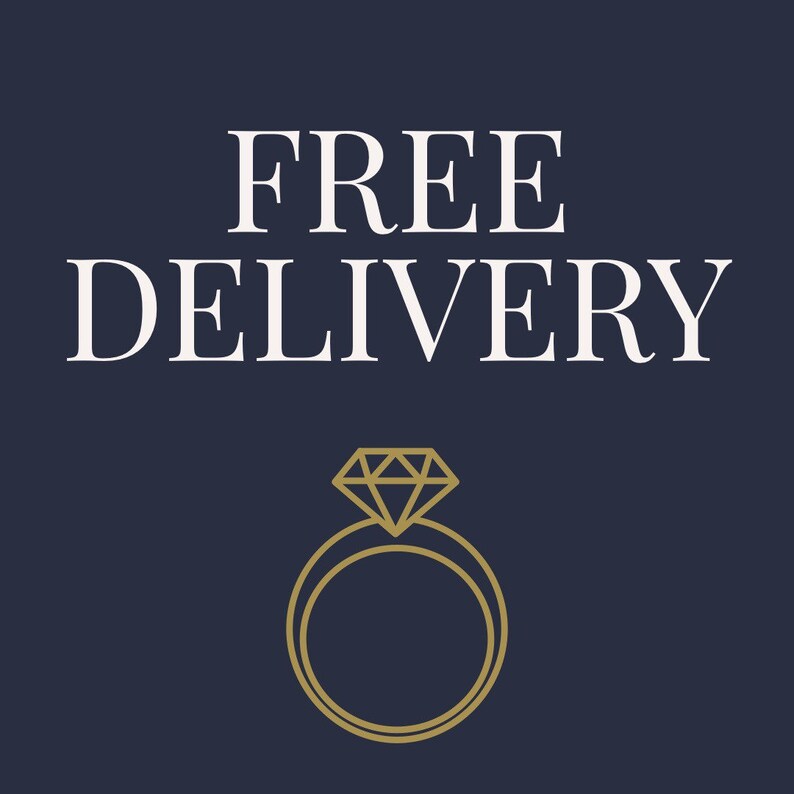 May include: White text on a dark blue background reads "FREE DELIVERY" with a gold outline of a ring with a diamond in the center.
