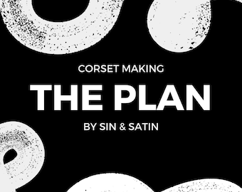 Corset Making Planner for All Skill Levels - Essential Guide for Newbies, Novices, and Know-It-Alls