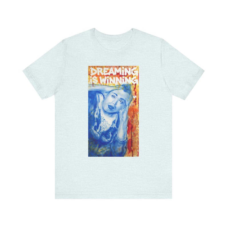 Dreaming is Winning (Airbrush Artwork) T-Shirt | Unisex Jersey Short Sleeve Tee image 11