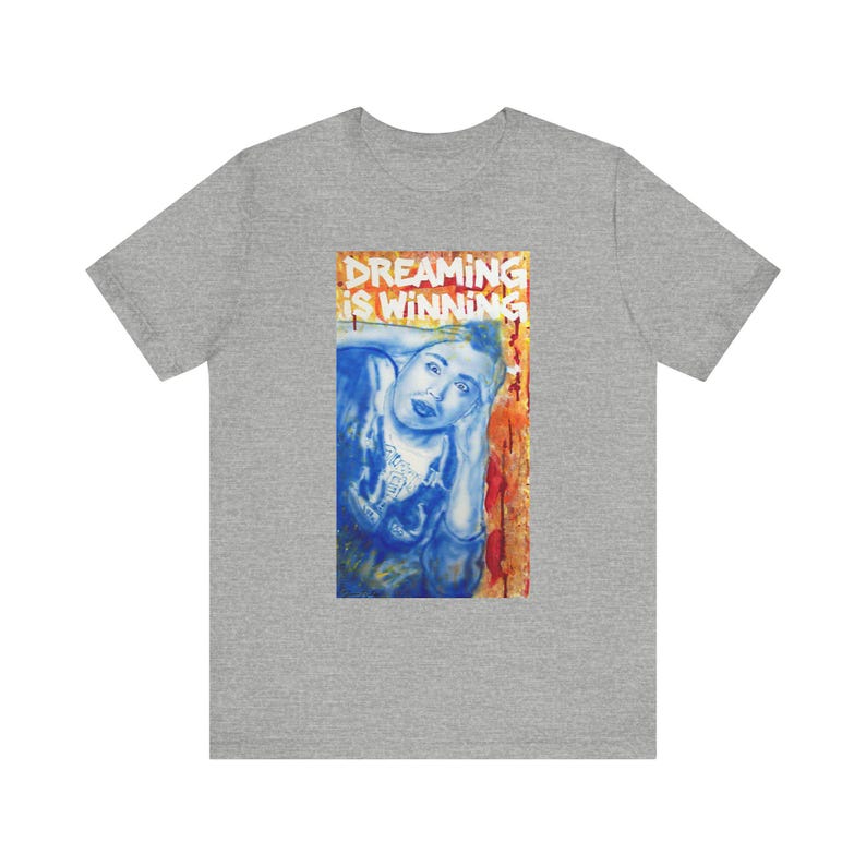Dreaming is Winning (Airbrush Artwork) T-Shirt | Unisex Jersey Short Sleeve Tee image 12