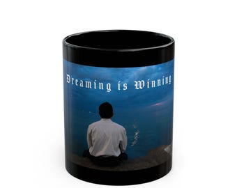 Dreaming is Winning (Lake Photo) Mug | Black Mug (11oz, 15oz)