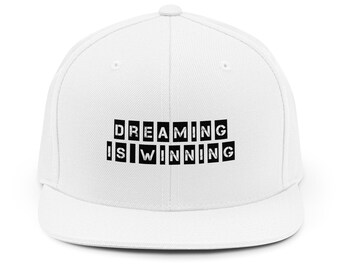 Dreaming is Winning (Logo) Snapback Hat | Motivational Embroidered Cap