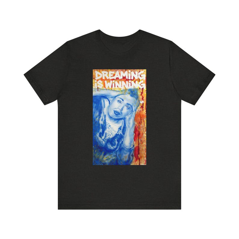 Dreaming is Winning (Airbrush Artwork) T-Shirt | Unisex Jersey Short Sleeve Tee image 9
