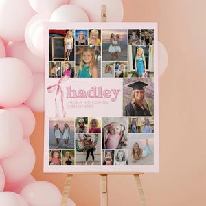 May include: A pink graduation sign with the name "hadley" and "Lincoln High School Class of 2025" printed on it. The sign is a collage of photos and is displayed on a wooden easel. Pink balloons are in the background.