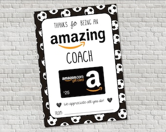 Soccer Coach Gift - Amazon Gift Card Holder - Coach Appreciation Gift - Printable - Amazing Coach - Coach Thank You - INSTANT DOWNLOAD