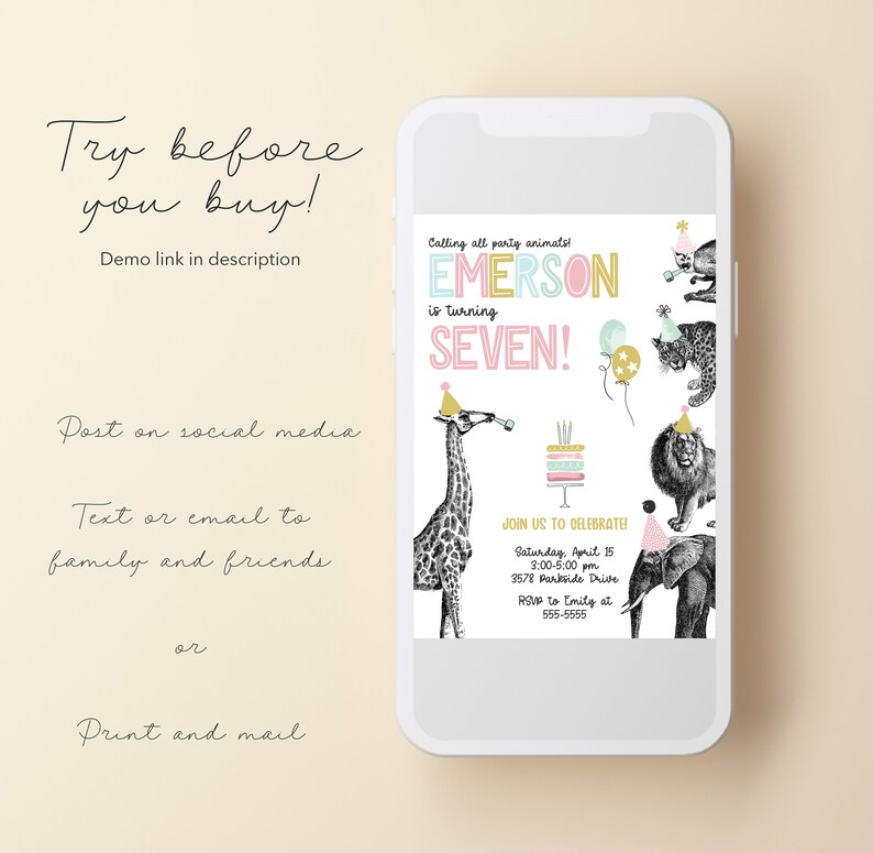 May include: A digital invitation for a child's birthday party. The invitation features a jungle animal theme with a giraffe, lion, elephant, and monkey. The text on the invitation reads "Calling all party animals! Emerson is turning Seven!" and includes the date, time, and location of the party.