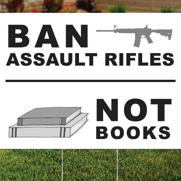 Ban Assault Rifles Not Books Etsy