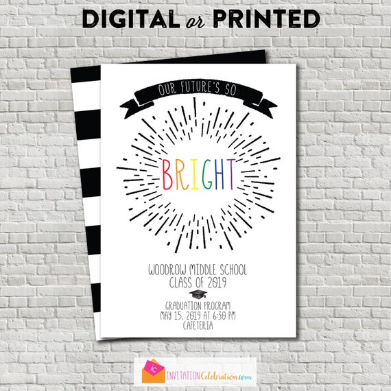 Elementary School Graduation Invitation - Middle School Graduation Invitation - Junior High - Future is so Bright - Classroom Invitation Il_570xn