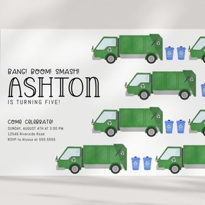 Może przedstawiać: Zielone i białe zaproszenie na urodziny z zielonym, kreskowym śmieciarzem i niebieskimi pojemnikami na recykling. Tekst brzmi: "BANG! BOOM! SMASH! ASHTON IS TURNING FIVE! COME CELEBRATE! SUNDAY, AUGUST 4TH AT 3:00 PM 12546 Riverside Road RSVP to Alyssa at 555-5555"