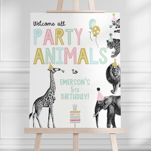 May include: Welcome all party animals to Emerson's 5th birthday! A white sign with colorful text and illustrations of animals wearing party hats.