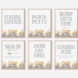 May include: Set of nine printable signs featuring construction vehicles and text related to a construction-themed party. The signs include "Fueling Station", "Porta Potty", "Dump Gifts Here", "Sign-In For Duty", "Hard Hat Area", and "Loading Zone".