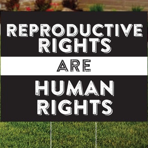 Reproductive Rights are Human Rights Sign, Pro Roe, Women's Rights, RBG, 1973, Roe v Wade, Pro Choice Yard Sign, Protest Sign, FREE SHIPPING 画像 1