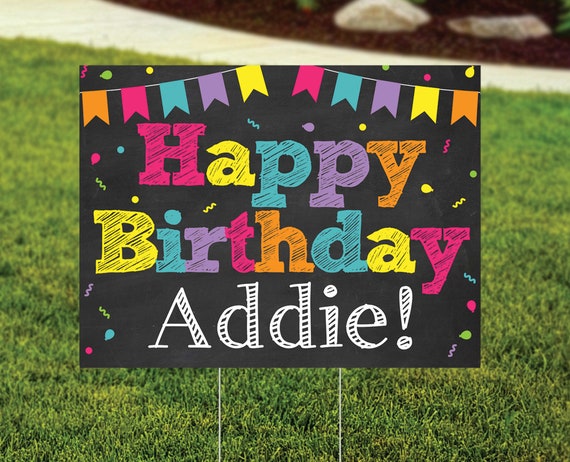 Girl Birthday Yard Sign - Outdoor Sign - Happy Birthday Yard Sign - Printed and Shipped to You - Wire Stake - FREE SHIPPING
