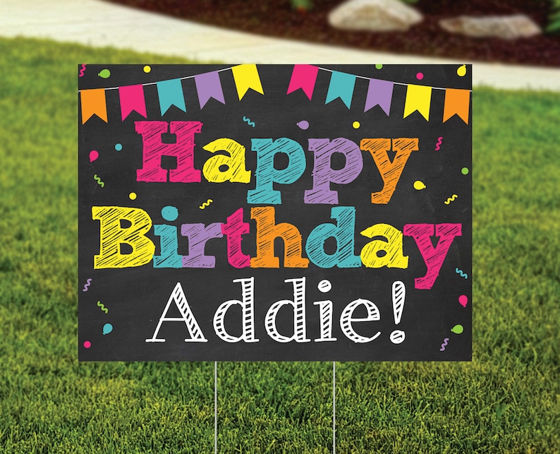 Colorful Girl Birthday Yard Sign.  Black background with bright pink, yellow, purple, orange and teal confetti, banner and fun block wording.  Reads Happy Birthday and personalize with your name