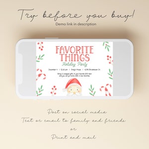 May include: A smartphone displays a holiday party invitation. The invitation features the text "Favorite Things Holiday Party" with a Santa illustration, candy canes, and holly. The invitation includes the date, time, and location.