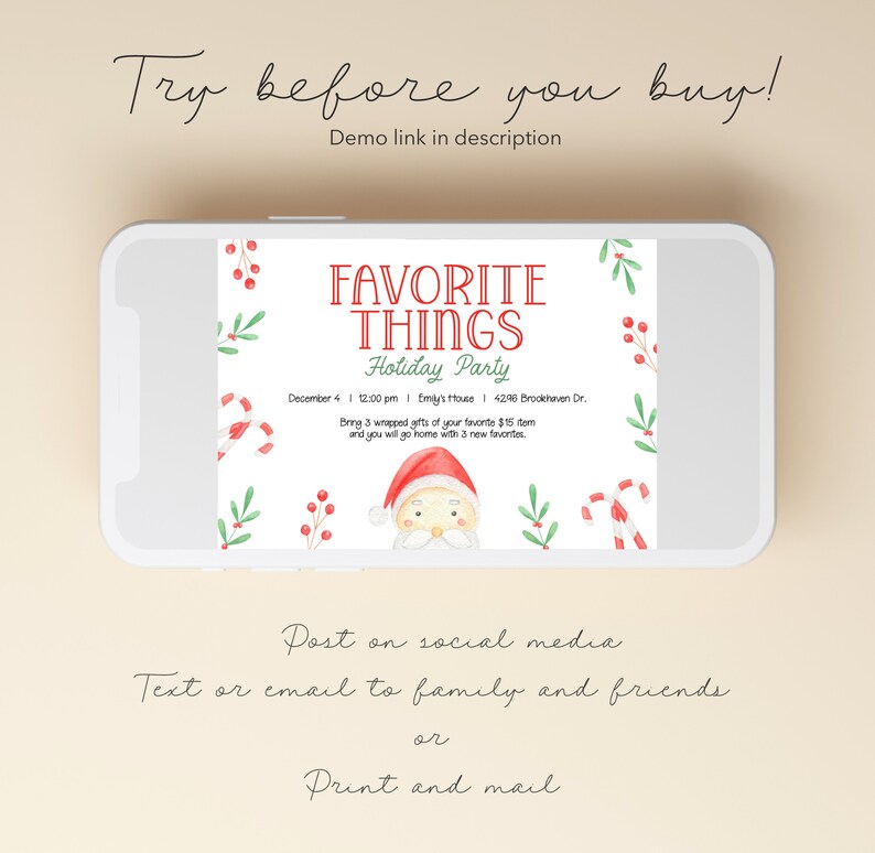 May include: A smartphone displays a holiday party invitation. The invitation features the text "Favorite Things Holiday Party" with a Santa illustration, candy canes, and holly. The invitation includes the date, time, and location.