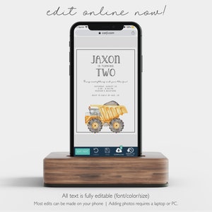 May include: A digital invitation for a birthday party with a yellow dump truck illustration. The text reads "Jaxon is turning two". The invitation is displayed on a smartphone screen.