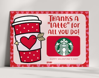 Coffee Gift Card Holder - Happy Valentines Day - Printable - Valentine Teacher Present - Thanks a latte - INSTANT DOWNLOAD