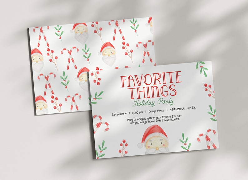 May include: Holiday party invitations with a watercolor design. The invitations feature Santa Claus, candy canes, and berries. The text reads "Favorite Things Holiday Party" with event details.
