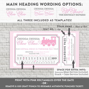 May include: Pink and gray printable train ticket invitation for a birthday party. The ticket says "Chugga Chugga Choo Choo" and "Sophia Rose is turning Two". The ticket includes space for the child's name, age, and train name. The ticket also includes space for extra information, such as meal service or cake service.