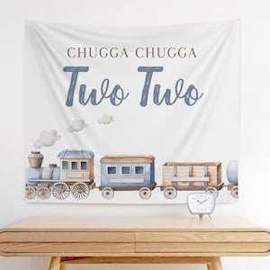 Chugga Chugga Two Two Backdrop - Train 2nd Birthday Party Decoration - Boy Second Birthday, Blue Vintage Train Banner, Choo Choo, Fabric