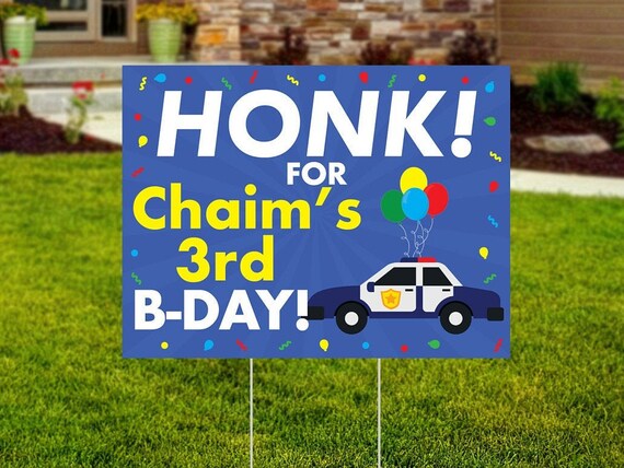 Boy Birthday Yard Sign - Honk for Birthday - Police Birthday - Outdoor Sign - Printed and Shipped to You - Wire Stake - FREE SHIPPING Il_570xn