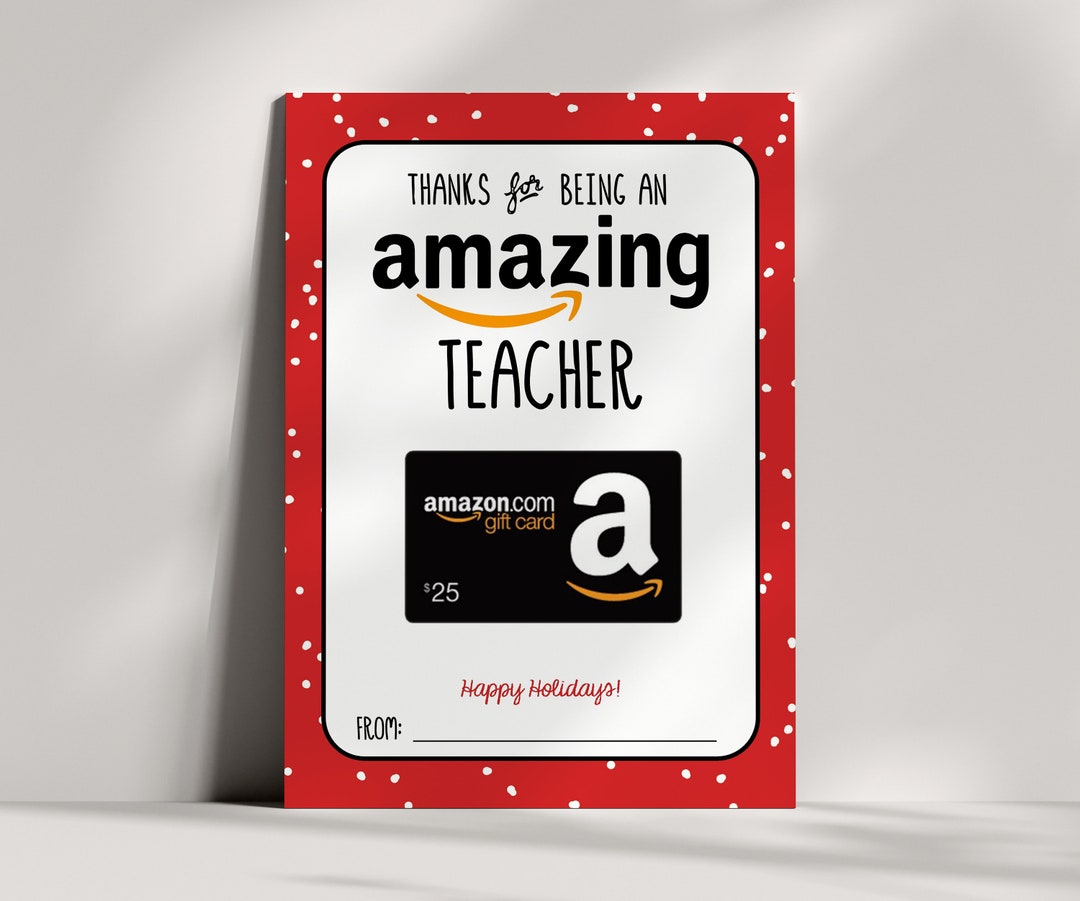 Amazon Gift Card Holder Teacher Holiday Gift Printable Amazing Teacher