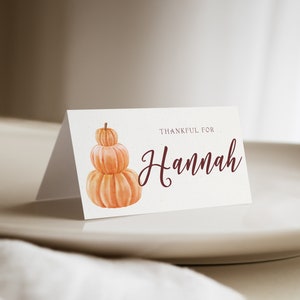 EDITABLE Thanksgiving Place Cards, Thankful for, Guest Name, Food Tent Card, Pumpkin, Buffet Card, Folded, Instant Download Template - DIY