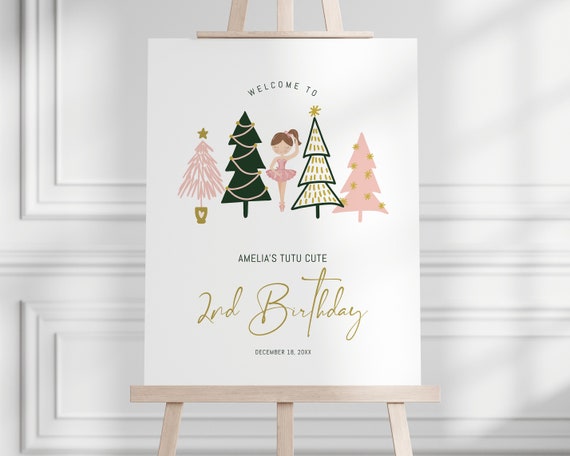 Tutu Cute 2nd Birthday Sign, Girl Winter Christmas Second Birthday Party - Pink Green Peach Gold, Ballerina, Welcome Sign, EDITABLE, DIY