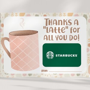 Coffee Gift Card Holder - Thanks a Latte - Teacher Appreciation - Thank You Gift - Printable - INSTANT DOWNLOAD