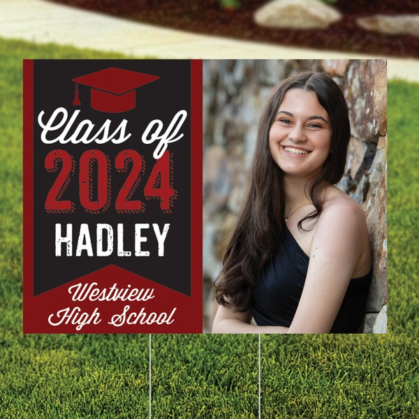 Graduation Yard Sign - Class 2024 Lawn Sign - Outdoor Sign - Senior Photo Yard Sign - Any Color - FREE SHIPPING