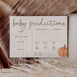 Może przedstawiać: Drukowana karta do gry na baby shower z brązowym tłem i tekstem "baby predictions". Karta zawiera sekcje, w których goście mogą przewidzieć płeć dziecka, jego pełne imię i nazwisko, kolor oczu, styl włosów, miesiąc i dzień urodzenia, długość, wagę i godzinę urodzenia. Jest miejsce, aby gość wpisał swoje imię i końcowy wynik. Karta zawiera również akwarelową ilustrację dyni.