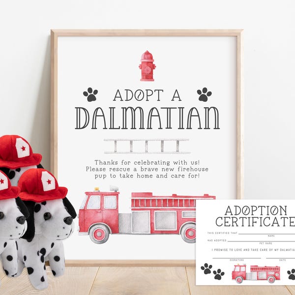 Adopt a Dalmatian Certificate and Sign, Firetruck Party Favor, Adopt a Dog Sign, Adoption Certificate, Firehouse Puppy, INSTANT DOWNLOAD