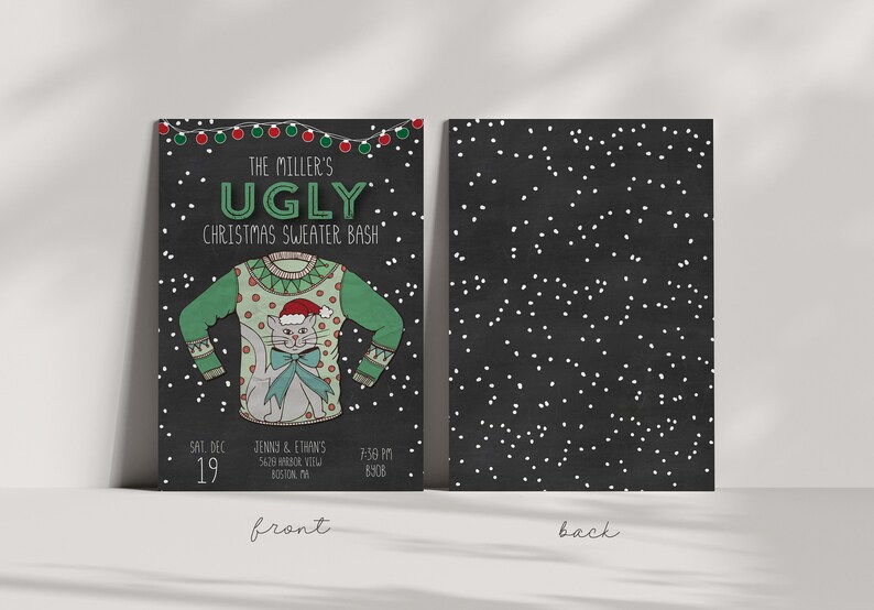 May include: A black and white invitation for a Christmas sweater party. The invitation features a cartoon illustration of a green Christmas sweater with a cat wearing a Santa hat. The text on the invitation reads "The Miller's Ugly Christmas Sweater Bash" and includes the date, time, and location of the party.