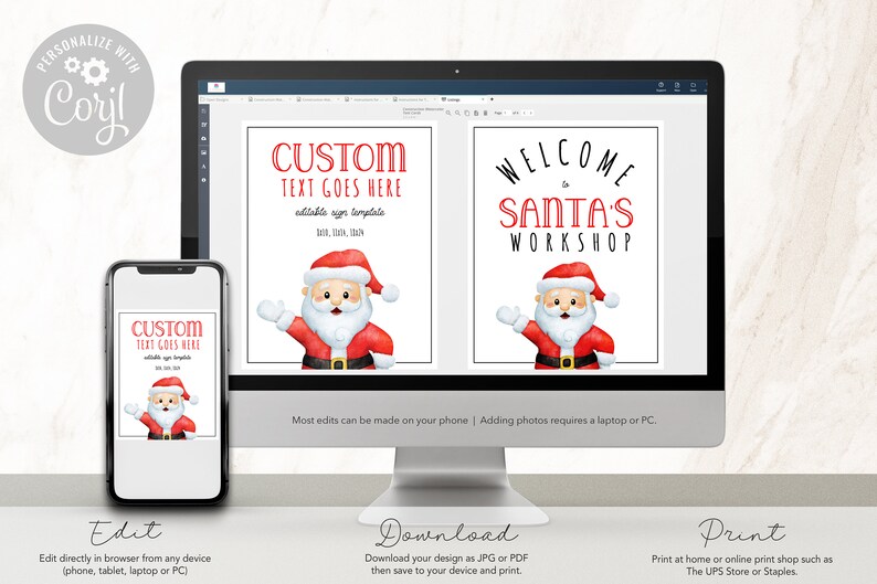 May include: Digital Christmas sign templates on a computer monitor and smartphone. The signs feature Santa Claus illustrations and customisable text areas. One sign reads "CUSTOM TEXT GOES HERE," and the other says "WELCOME to SANTA'S WORKSHOP."