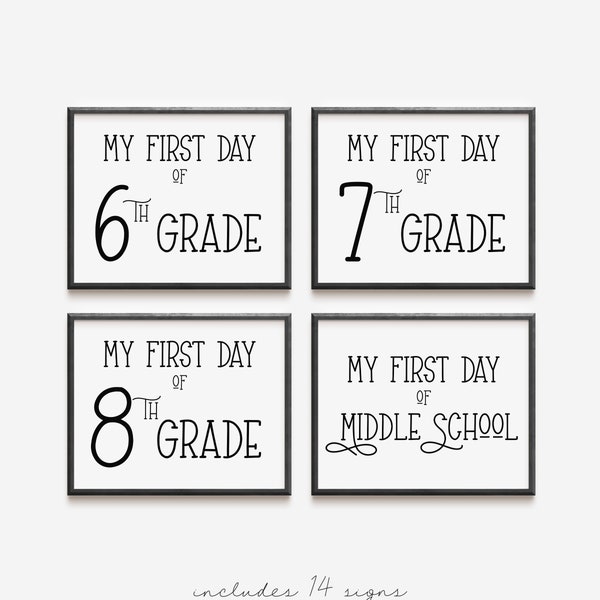My First Day of School Sign - Middle School, Junior High - Printable - Minimalist - Black and White - Set of 14 signs - INSTANT DOWNLOAD