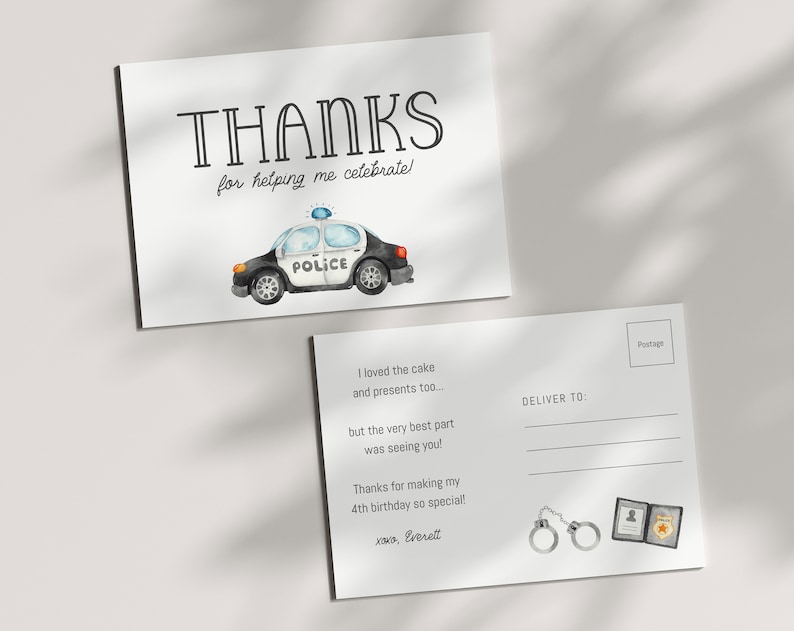 May include: A thank you card featuring a watercolour illustration of a police car. The card reads "Thanks for helping me celebrate!" and has a space for a message on the back.