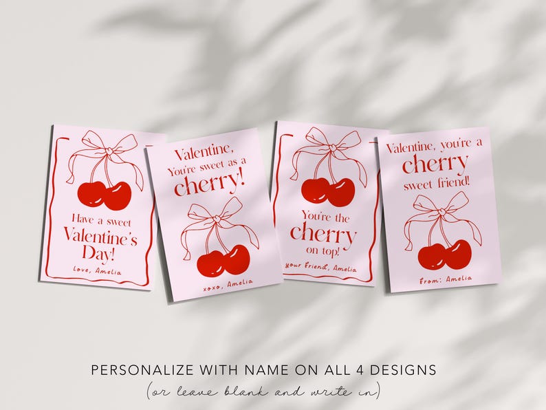 May include: Four pink printable Valentine's Day cards with red cherry illustrations and the text "Valentine, you're sweet as a cherry!"  "You're the cherry on top!"  "Valentine, you're a cherry sweet friend!" and "I have a sweet Valentine's Day!"