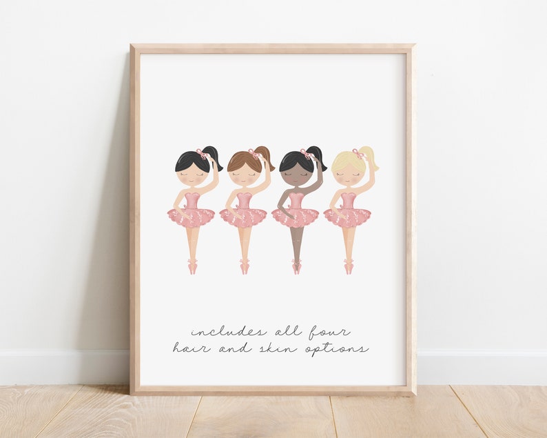 May include: Four ballerina illustrations in pink tutus with different hair and skin tones. The text "includes all four hair and skin options" is below the ballerinas.